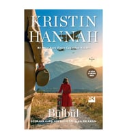 Bülbül - Düşmana Karşı Her Şeyi Göze Alan Bir Kadın Kristin Hannah Doğan Kitap