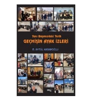 Yanı Başımızdaki Tarih Geçmişin Ayak İzleri