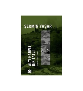 Altı Harfli Bir Tatlı Şermin Yaşar Doğan Kitap