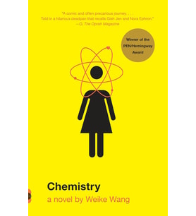 Chemistry: A Novel
