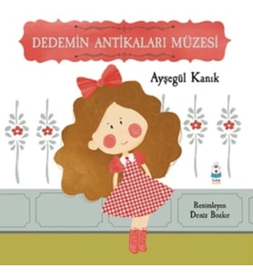 Dedemin Antikaları Müzesi