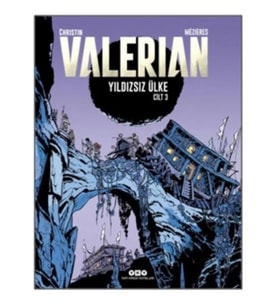 Valerian Cilt 3 – Yıldızsız Ülke