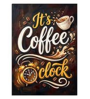 It's Coffee O'Clock Renkli Yazı Dekoratif Kanvas - Mdf Ahşap Tablo