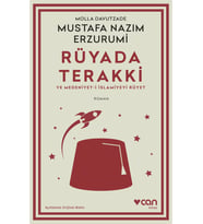 Rüyada Terakki ve Medeniyet-i İslamiyeyi Rüyet