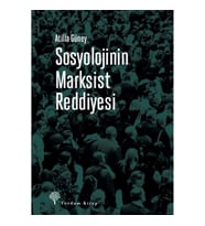 Sosyolojinin Marksist Reddiyesi