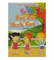 Koş Koş Hızlı Koş