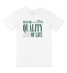 Music For Quality OF Life Tişört