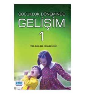 Erken Çocukluk Döneminde Gelişim 1