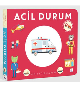 Minik Yolculuklar - Acil Durum