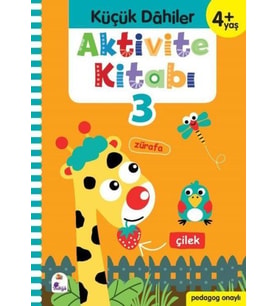 Küçük Dahiler Aktivite Kitabı 3 (4+ Yaş)