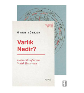 Ömer Türker Varlık Nedir