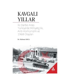 Kavgalı Yıllar