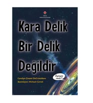 Kara Delik Bir Delik Değildir TÜBİTAK Popüler Bilim Yayınları