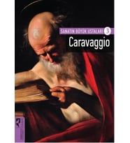 Caraggio / Sanatın Büyük Ustaları 3