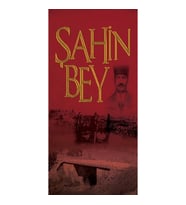 Şanlı Müdafaa Şahin Bey