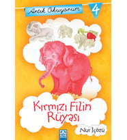 Artık Okuyorum 4 - Kırmızı Filin Rüyası