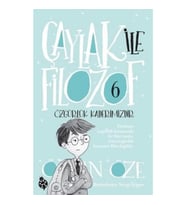 Çaylak İle Filozof 6- Özgürlük Kaderimizdir