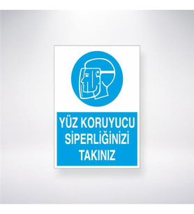 Yüz Koruyucu Siperliğinizi Takınız 21x28 Arkası Yapışkanlı Levha