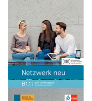 Netzwerk neu B1.1 Deutsch als Fremdsprache Kurs und Übungsbuch mit Audios und Videos