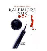 Kalemlere Sor