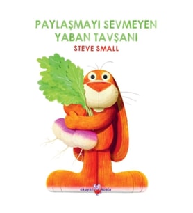 Paylaşmayı Sevmeyen Yaban Tavşanı