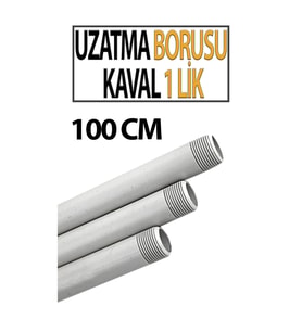 Uzatma Borusu 100 Cm Kaval 1 Lik