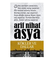 Kökler ve Dallar Bütün Eserleri Şiirler 3