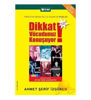Dikkat Vücudunuz Konuşuyor A.Ş.İzgören Elma