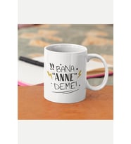 Bana Anne Deme Kupa Bardak (Beyaz)