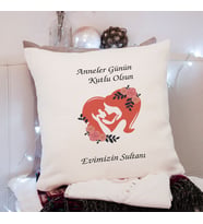 Anneler Günü ( Evimizin Sultanı ) Tasarımlı Yastık