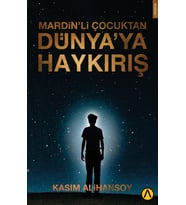 Mardin’li Çocuktan Dünya’ya  Haykırış   Kasım Alihansoy
