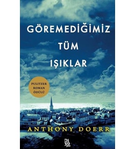 Göremediğimiz Tüm Işıklar