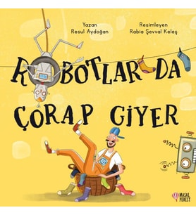 Robotlar Da Çorap Giyer