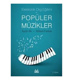 Elektronik Org Eğitimi ve Popüler Müzikler