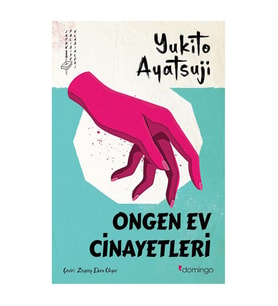 Ongen Ev Cinayetleri Yukito Ayatsuji Domingo Yayınevi