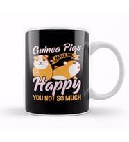 Cute Guinea Pigs Make Me Happy You Not So Much Kupa Bardak Porselen