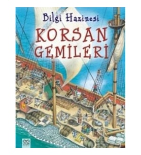 Bilgi Hazinesi - Korsan Gemileri