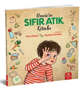 Deniz'in Sıfır Atık Kitabı - Sima Özkan