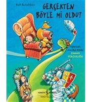 Gerçekten Böyle Mi Oldu ?