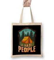 Cute & Funny I Hate People Camping Tent Camper Pun Bez Çanta Uzun Saplı