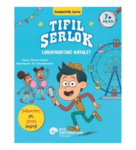 Tıfıl Şerlok – Lunaparktaki Hayalet Dedektiflik Serisi