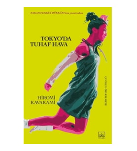 Tokyo’da Tuhaf Hava