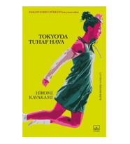 Tokyo’da Tuhaf Hava