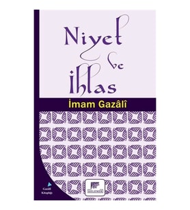 Niyet ve İhlas