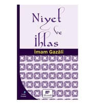 Niyet ve İhlas
