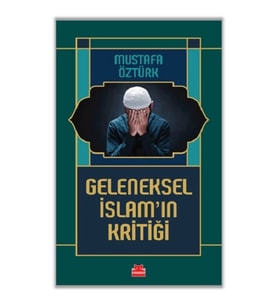 Geleneksel İslam’ın Kritiği