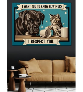 Kahve Fincanları Köpek Ve Kedi  "I Respect You" Dekoratif Kanvas - Mdf Ahşap Tablo