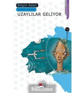 Uzaylılar Geliyor Bilgin Adalı