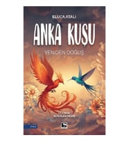 Anka Kuşu Yeniden Doğuş