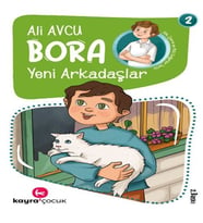 Bora 2 – Yeni Arkadaşlar